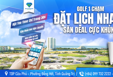 TRẢI NGHIỆM DỊCH VỤ GOLF 1 CHẠM: ĐẶT TEE - TIME, SĂN ƯU ĐÃI VÀ MUA SẮM TIỆN LỢI NGAY TRÊN ZALO MINI APP CỦA BLUE DIAMOND